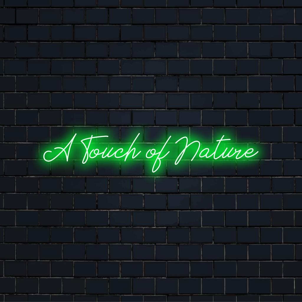 Placa de neon LED personalizada da A Touch Of Nature, perfeita para iluminar seu espaço com um brilho único e personalizado.