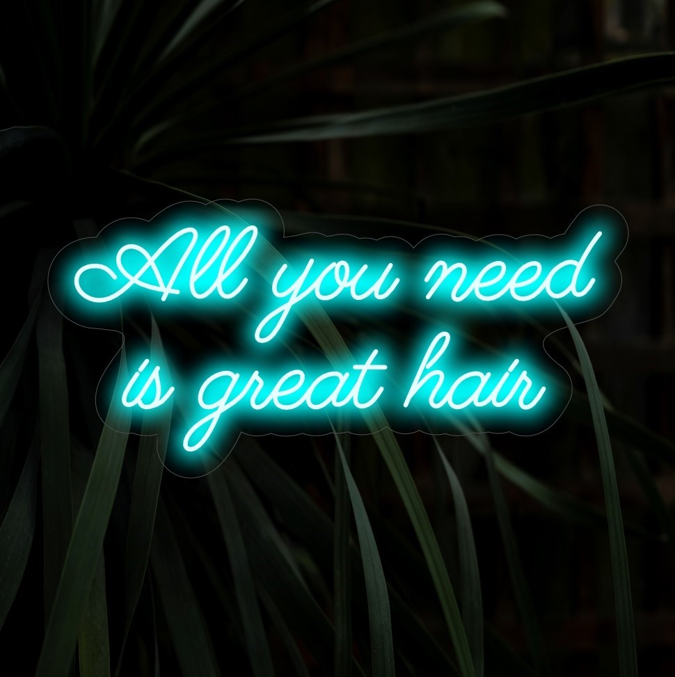"All You Need Is Great Hair Neon Letreiro" - Uma luz neon estilosa com uma mensagem atrevida, trazendo humor e estilo ao seu salão de beleza ou cabeleireiro.