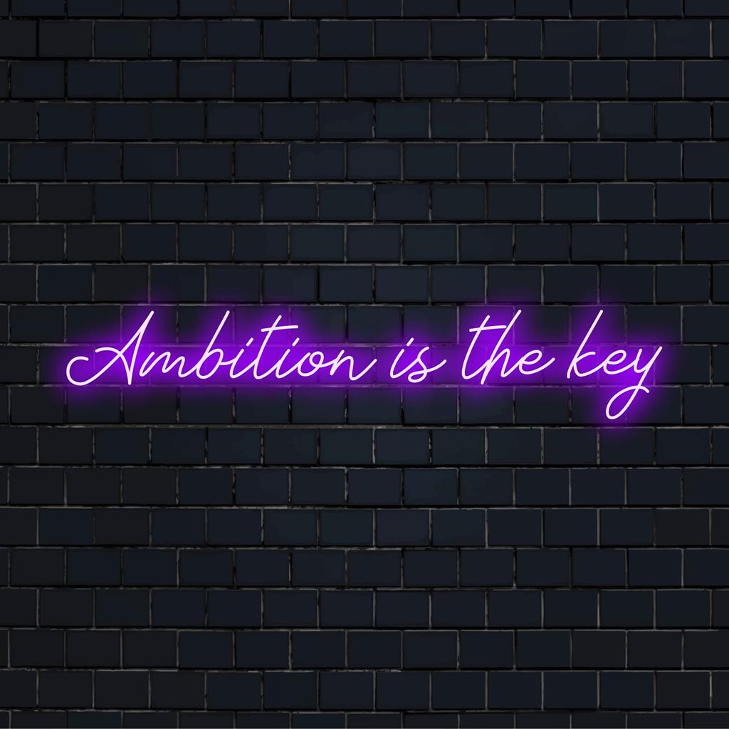 Placa de neon LED personalizada com os dizeres "Ambition Is The Key" em cores vibrantes, perfeita para decoração personalizada.