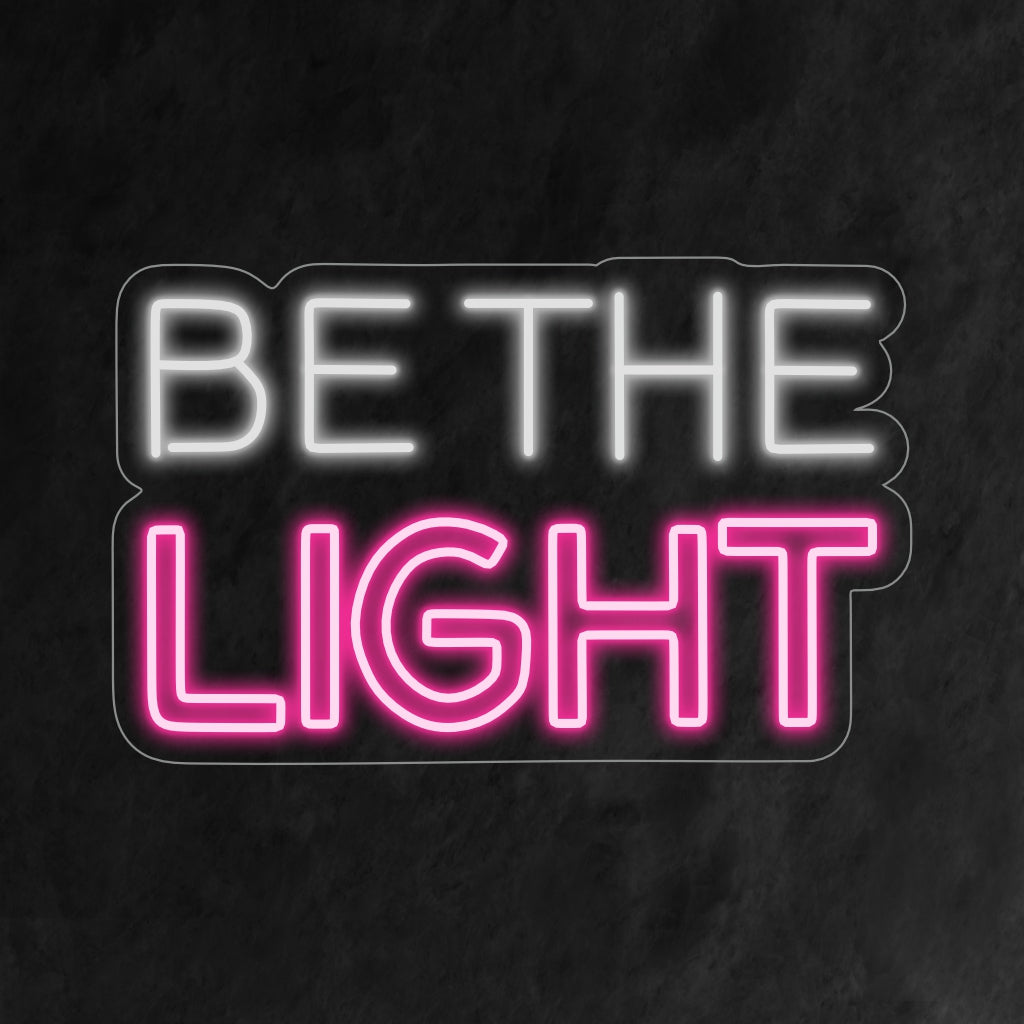 "Seja a Luz, Letreiro de Neon" - Uma luz de neon radiante com uma mensagem positiva e fortalecedora, infundindo esperança e positividade no seu ambiente.
