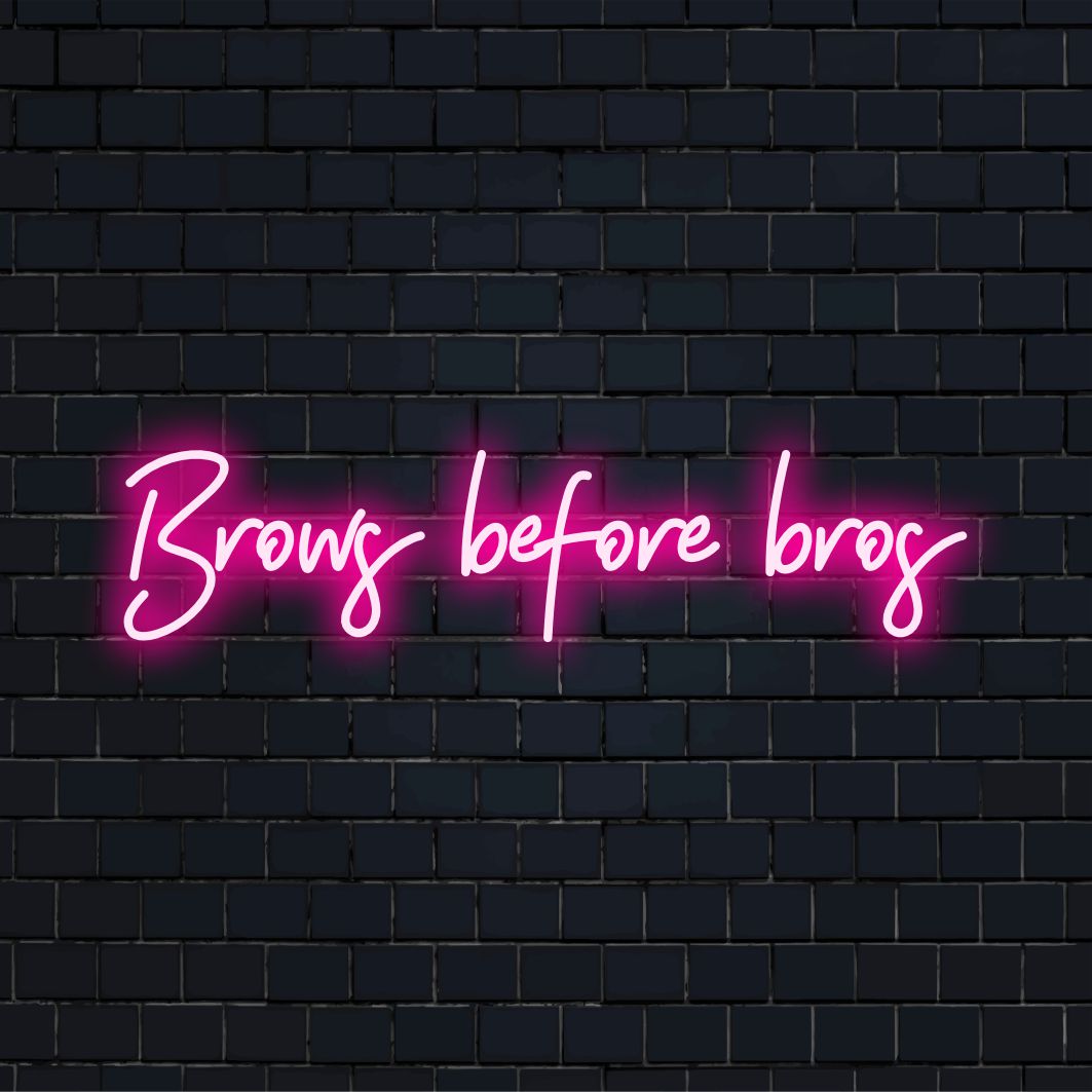 Placa de neon LED personalizada com Brows Before Bros em letras estilosas, perfeita para decoração de neon personalizada.