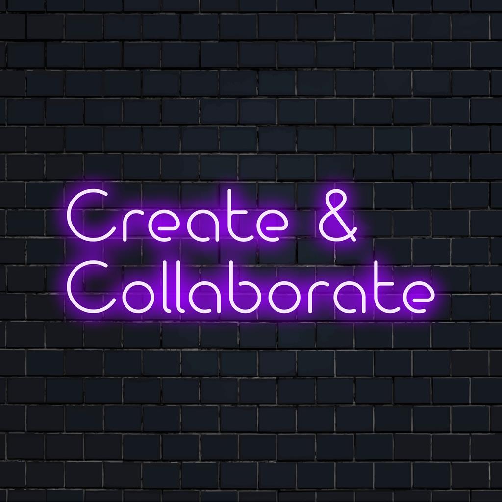 Placa de LED neon vibrante e personalizada da 'Create and Collaborate', perfeita para adicionar decoração de luz exclusiva ao seu espaço.