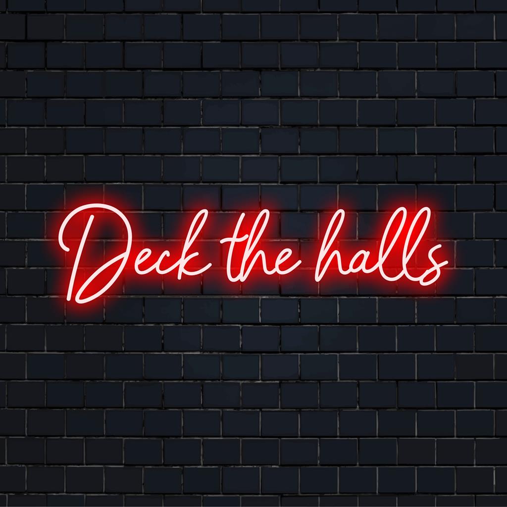 Letreiro de LED neon vibrante e personalizado com os dizeres Deck The Halls, perfeito para decoração festiva de neon e arte de parede animada.