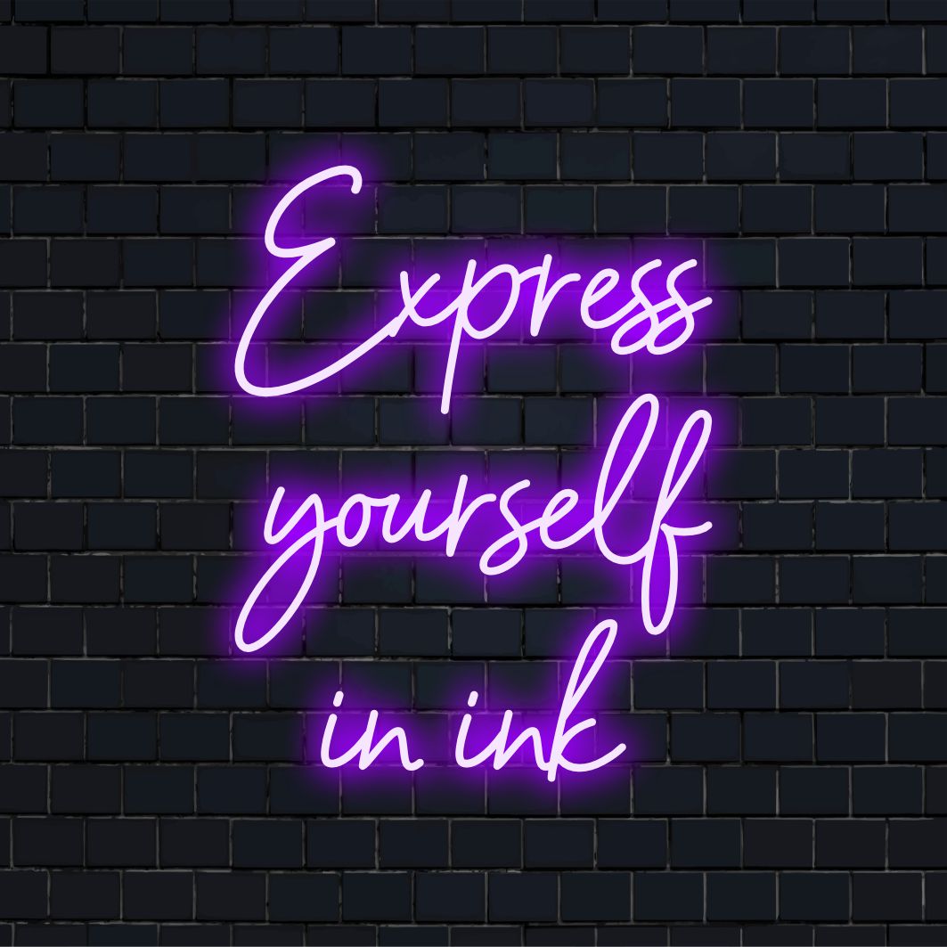 Placa de LED neon vibrante e personalizada intitulada Express Yourself In Ink, perfeita como uma impressionante arte de parede neon para expressão criativa.