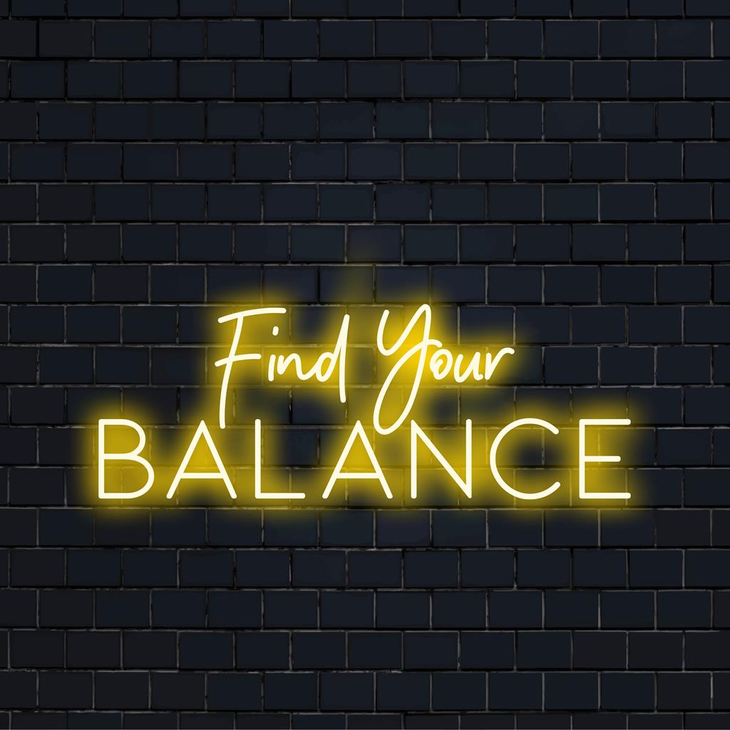 Placa de neon LED com a frase Find Your Balance, com tons vibrantes; perfeita para adicionar um ambiente personalizado a qualquer espaço.