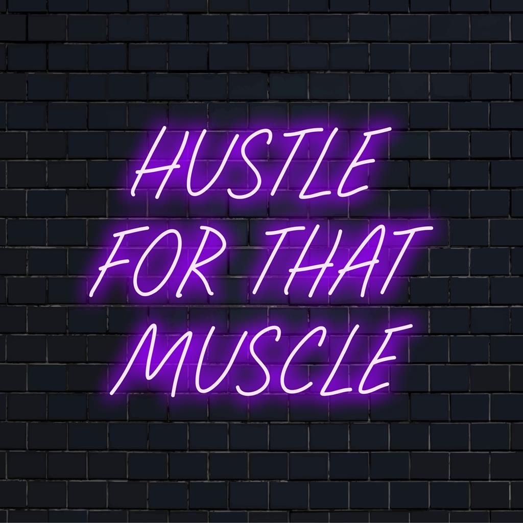 Placa de neon LED personalizada com texto "Hustle For That Muscle" e brilho vibrante, perfeita para decoração e motivação exclusivas.