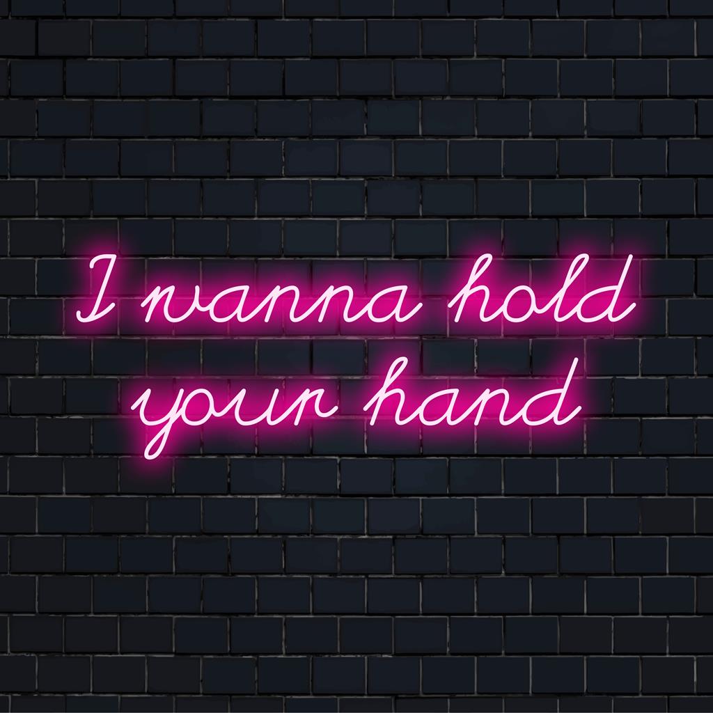 Letreiro de neon LED personalizado com texto retrô: "I Wanna Hold Your Hand" (Quero segurar sua mão). Perfeito para decoração de parede neon ou decoração neon personalizada.
