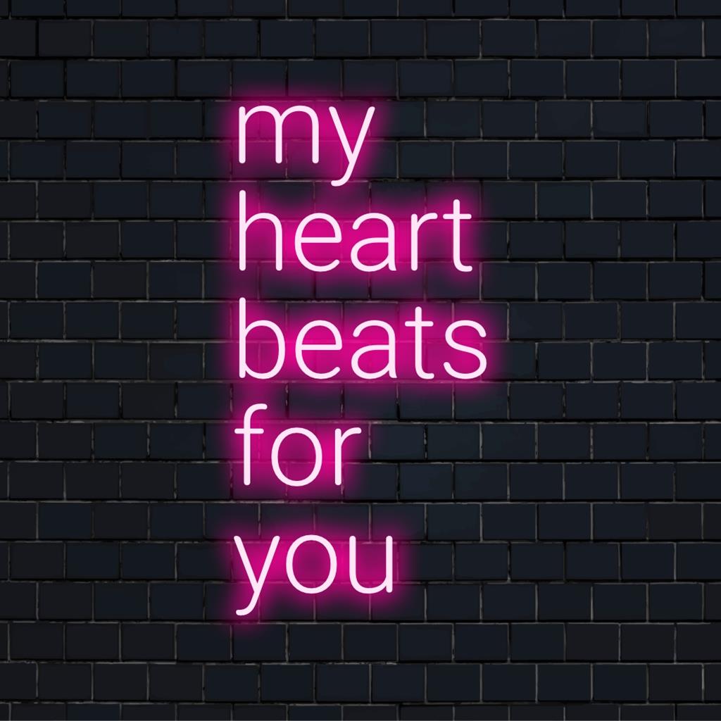 Placa de LED neon personalizada com a frase "My Heart Beats For You", perfeita para dar um brilho sincero a qualquer espaço.