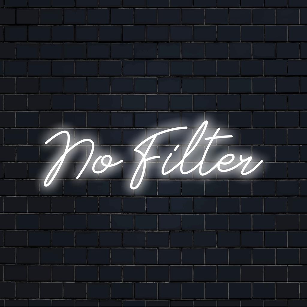 Letreiro de neon LED vívido feito sob medida com a inscrição "Sem filtro", perfeito para dar um toque ousado a qualquer espaço.