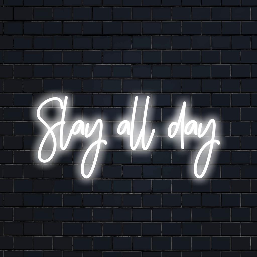 Placa de neon LED personalizada com Slay All Day. Combinação perfeita de arte com citações em neon e decoração personalizada com luzes neon.