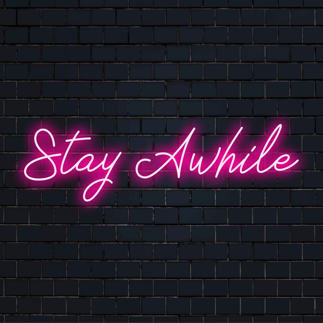 Stay Awhile em letras neon LED brancas brilhantes; placa versátil para decoração de casa ou loja, exalando calor e hospitalidade.