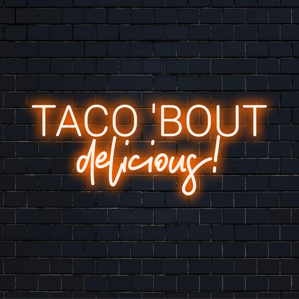 Placa de neon LED vibrante "Taco Bout Delicious"; arte de parede neon perfeita para amantes da comida e entusiastas de decoração eclética.