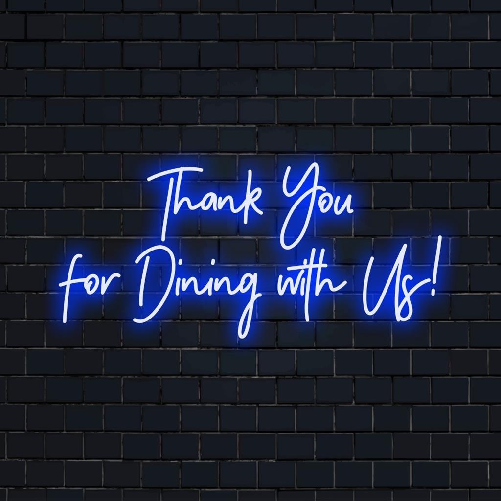 Placa de neon LED com os dizeres "Obrigado por jantar conosco!" em tons brilhantes e quentes, perfeita para locais de hospitalidade e decoração personalizada.