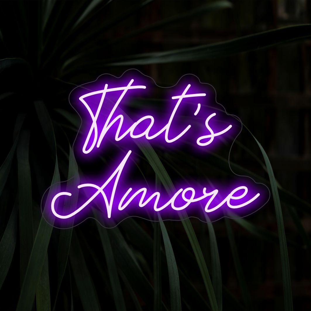 Letreiro de neon That's Amore - The Art Neon