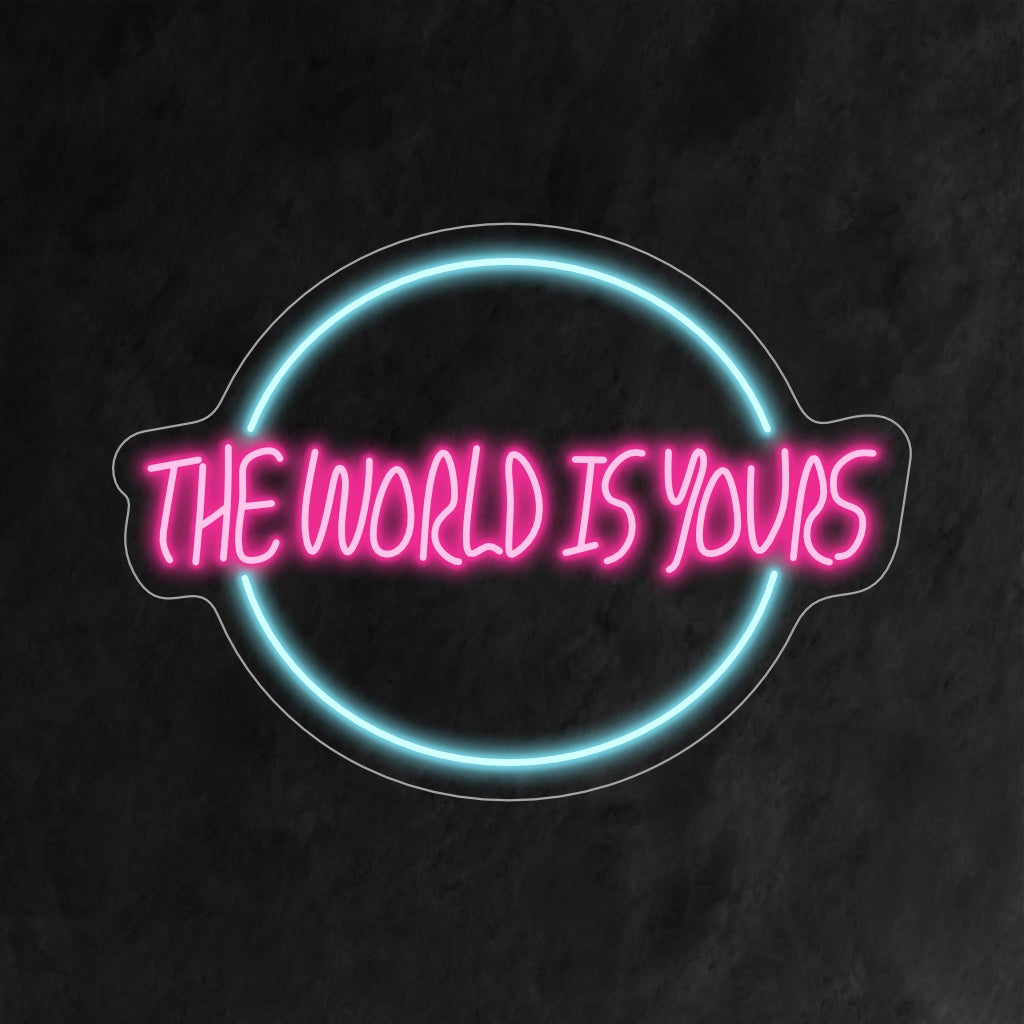 "O letreiro de néon The World Is Yours" inspira com sua mensagem empoderadora, lançando um brilho ousado que motiva e eleva seu espaço