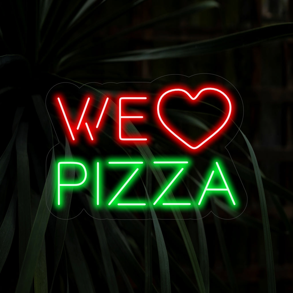 Placa de neon "We Love Pizza" brilhando intensamente com um brilho acolhedor e convidativo, declarando afeição pela pizza.