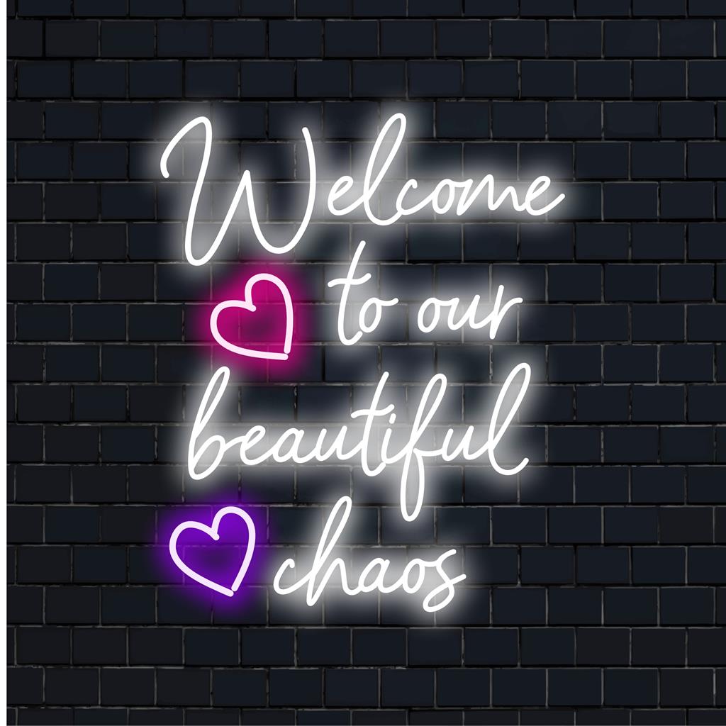 Placa de neon LED personalizada: "Bem-vindo ao nosso lindo caos" em cores vibrantes. Decoração perfeita com luzes neon e texto neon personalizado.