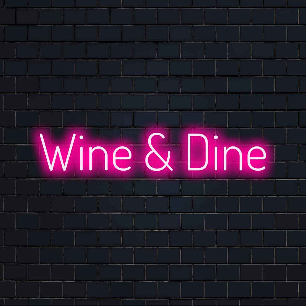Letreiro LED Neon Wine & Dine: arte neon vibrante para decoração elegante, perfeita para ambientes de hospitalidade ou jantar. Elegância de iluminação personalizada.