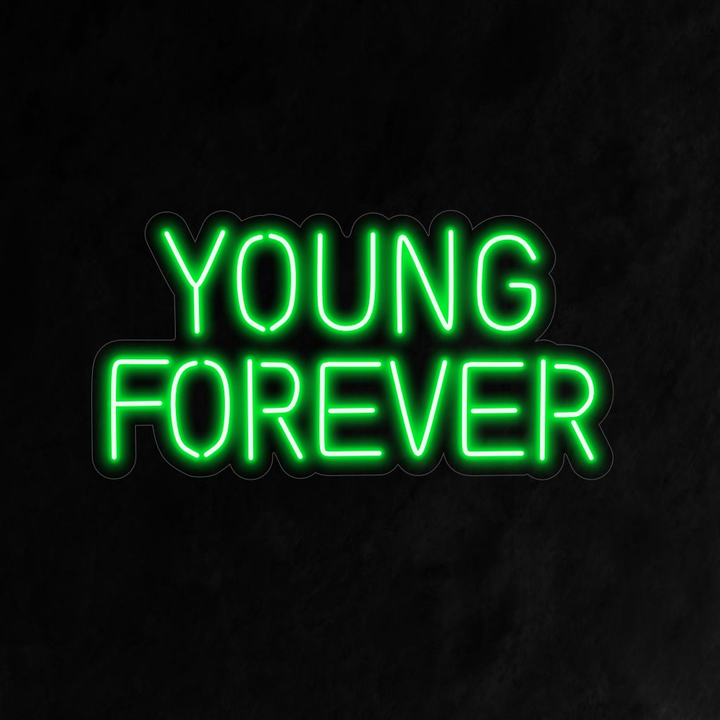 O letreiro neon "Young Forever" exala um brilho vibrante e despreocupado, criando uma atmosfera que celebra a alegria e o espírito de permanecer jovem para sempre no seu espaço.