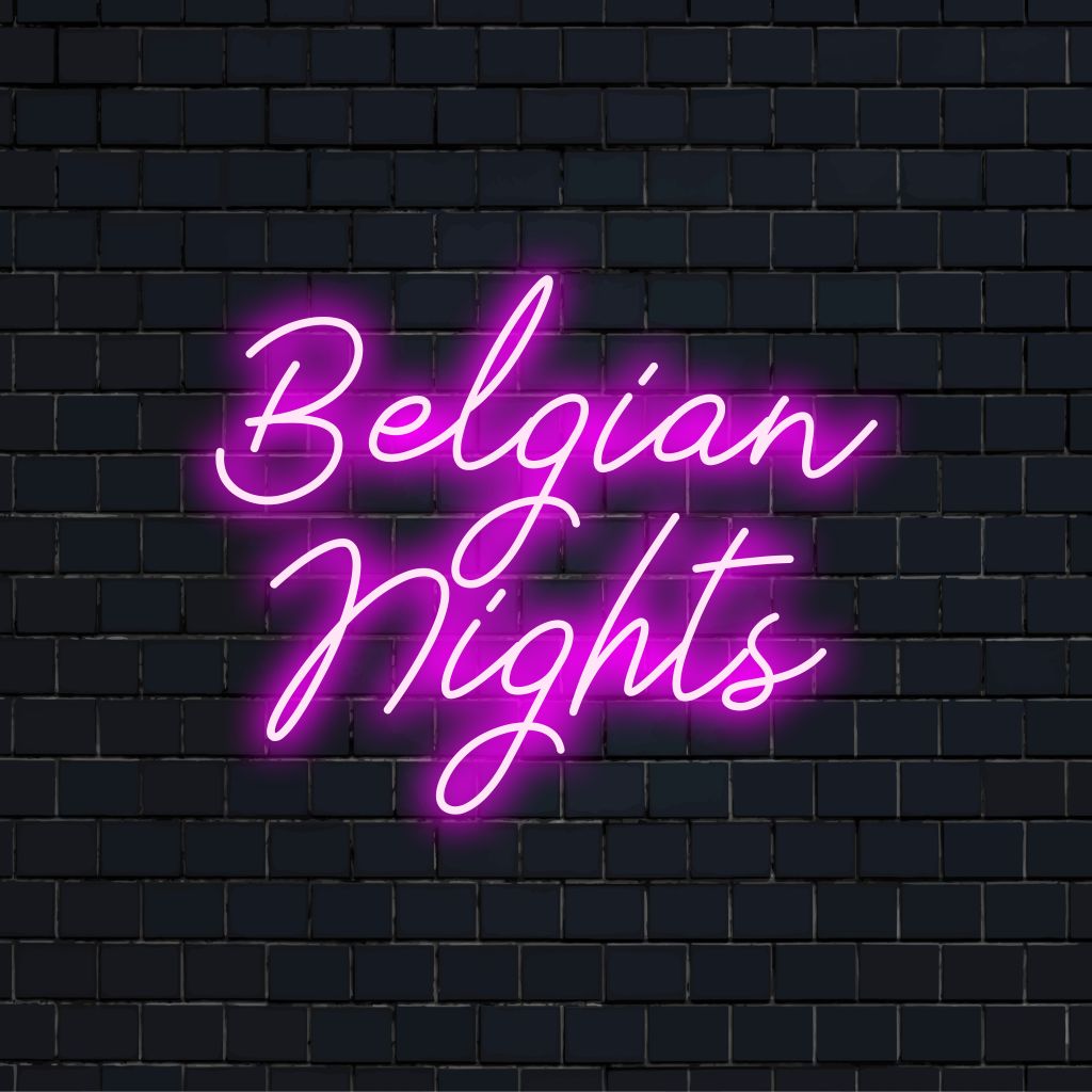 Belgian Nights LED Neon Sign, soft neon glow against brick backdrop