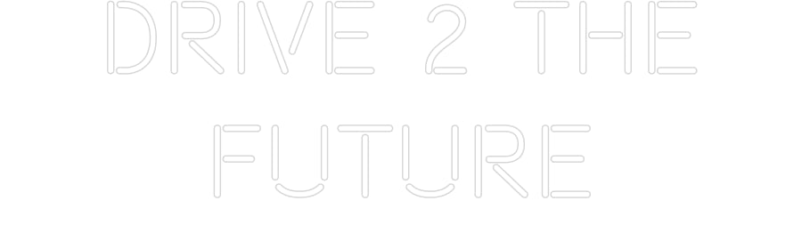 Letreiro Luminoso Personalizado: Drive 2 The
