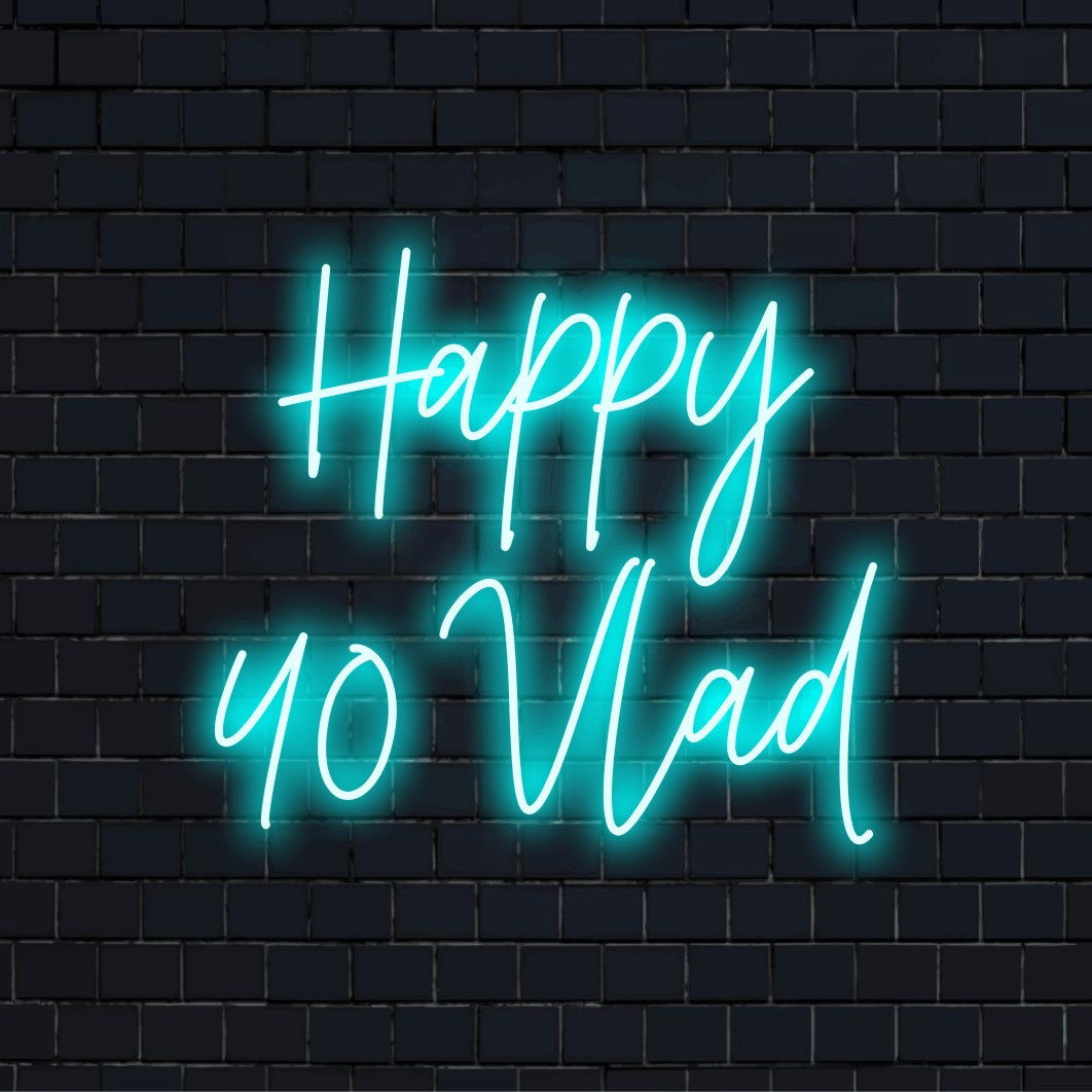 Happy 40 Vlad Personalized Neon Light with soft neon glow on dark brick wall