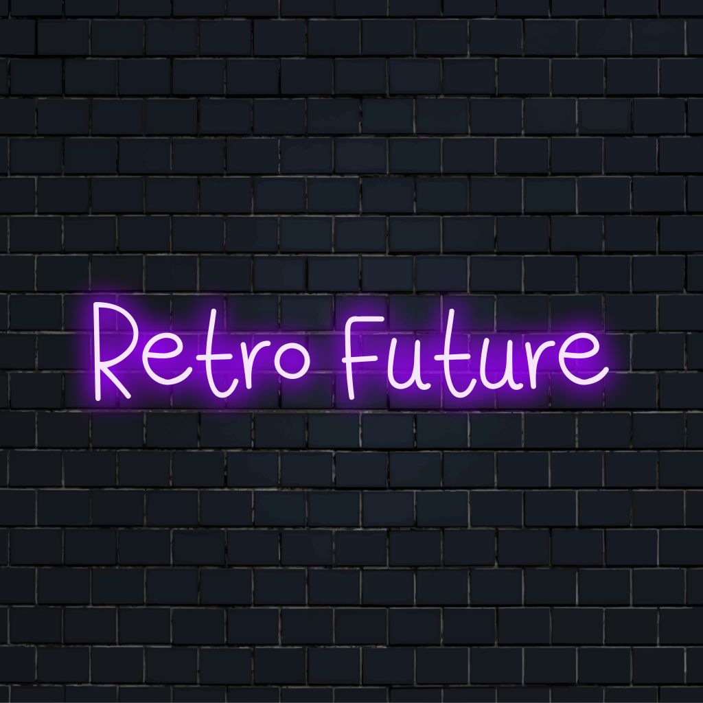 Retro Future Neon Sign, bright neon lettering against black brick wall