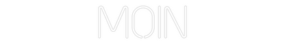 Individuelles Neon: moin