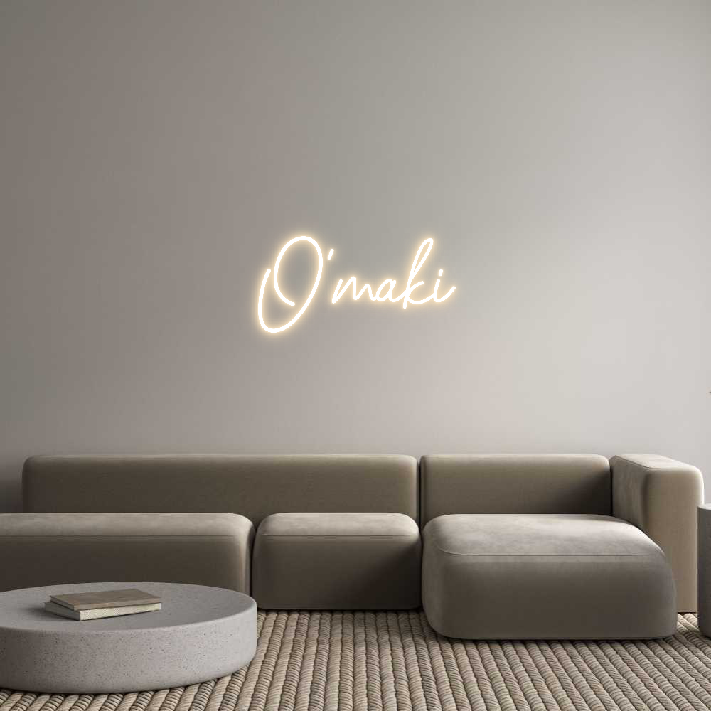Custom Neon: Ô’maki