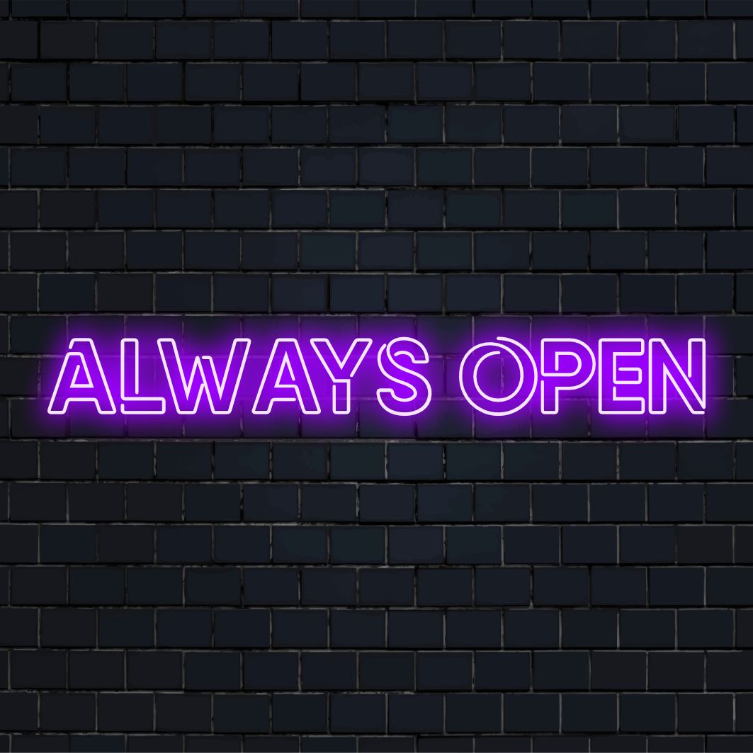 Placa de neon LED com o texto Always Open, vibrante e acolhedora, decoração neon personalizada perfeita para qualquer espaço.