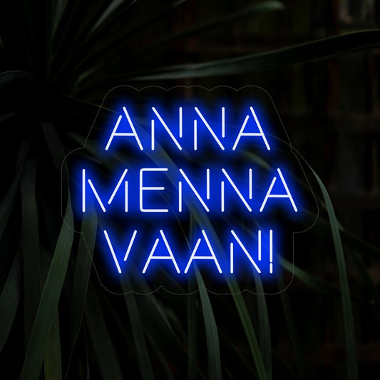 "Anna Menna Vaan! Letreiro de neon" - Uma luz neon vibrante com uma expressão animada, trazendo exuberância e positividade ao seu ambiente.