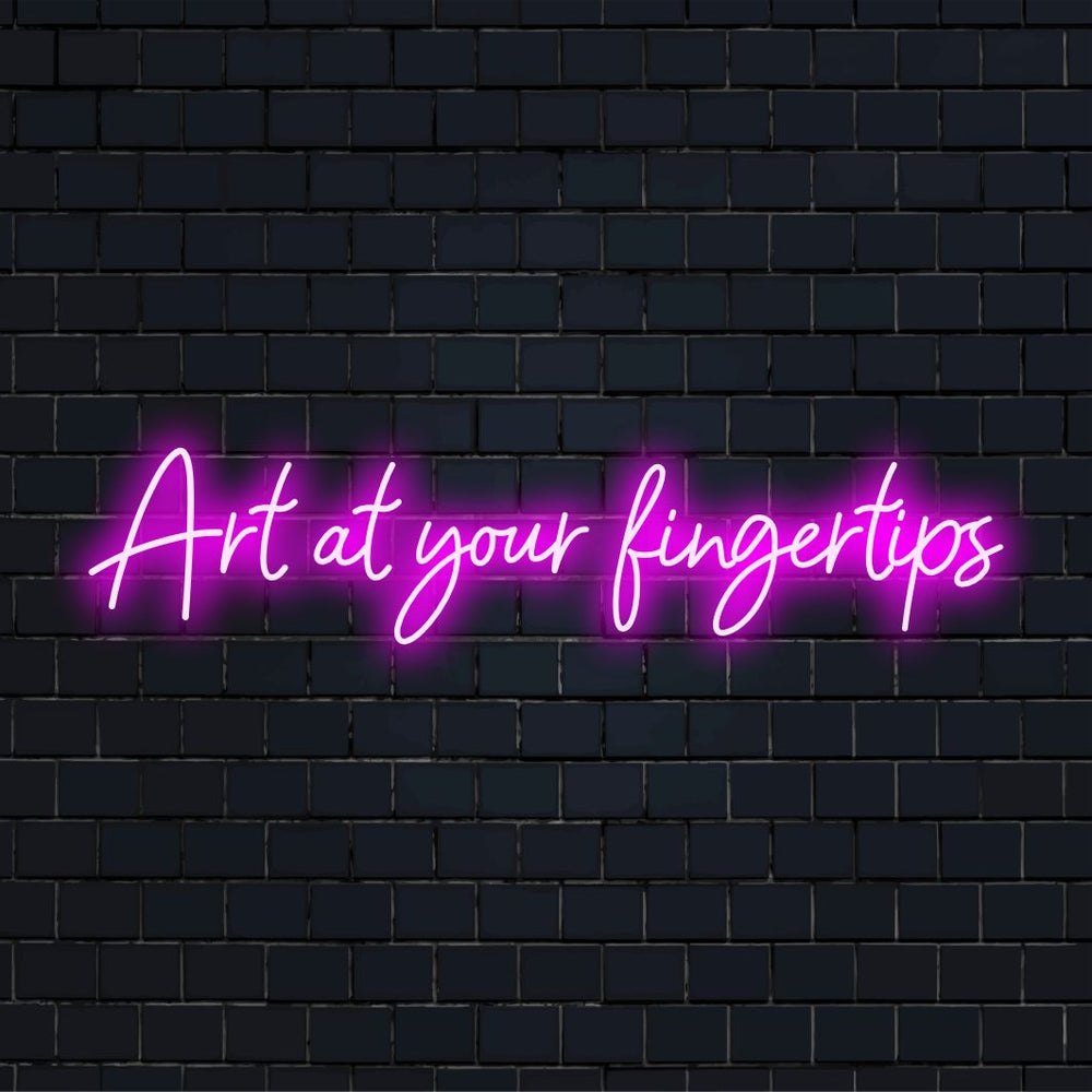 Art at Your Fingertips Custom Made LED Neon Sign