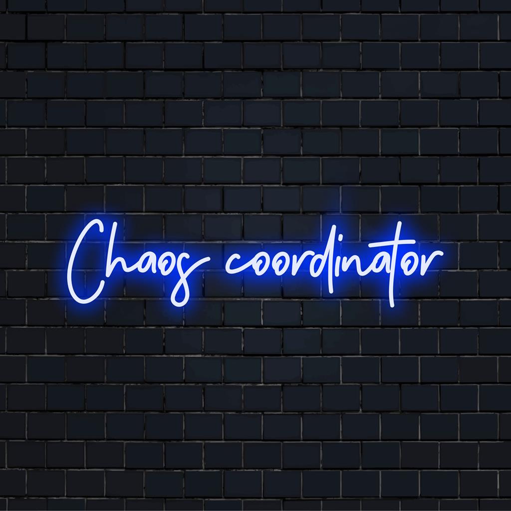Custom LED neon sign saying Chaos Coordinator perfectly lit for workspace elegance; featuring neon word art and modern decor.