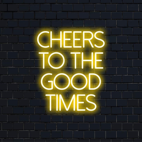 Placa de LED neon personalizada com as palavras Cheers To The Good Times, perfeita para decoração ou eventos edificantes.