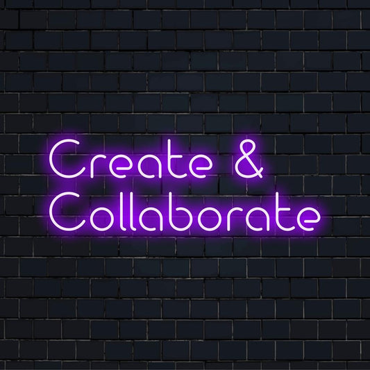 Vibrant custom LED neon sign from 'Create and Collaborate,' perfect for adding unique light decor to your space.