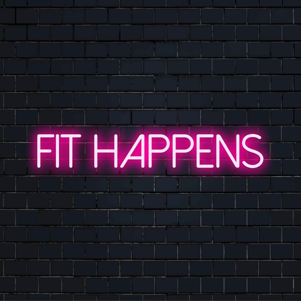 Placa de neon Fit Happens feita sob medida; design de luz LED vibrante com brilho divertido para decoração moderna.