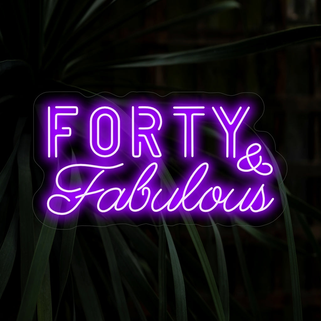"Quarenta e Fabuloso Letreiro de Neon" - Brilhando com comemoração, perfeito para aniversários e festas marcantes, abraçando a fabulosidade de completar quarenta anos