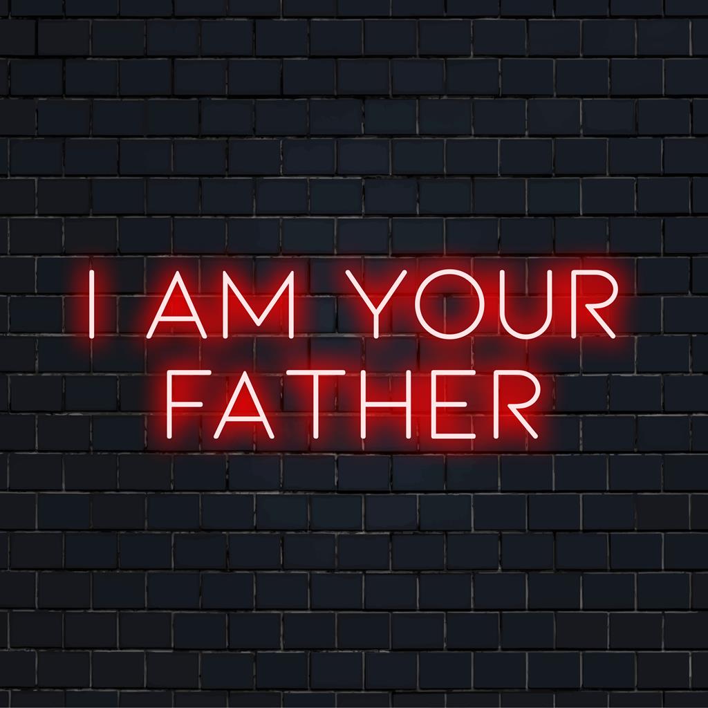 Placa de neon LED com a frase "Eu Sou Seu Pai". Perfeita para arte com citações neon personalizadas e decoração de ambientes personalizada.