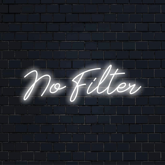 Vivid custom-made LED neon sign spelling out No Filter, perfect for adding a bold statement to any space.