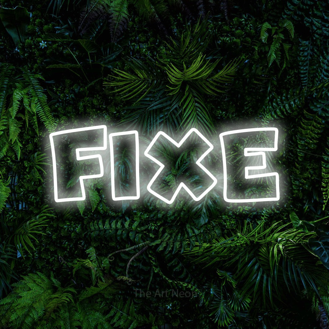 LED neon sign reading “fixe”, arranged in a single line.