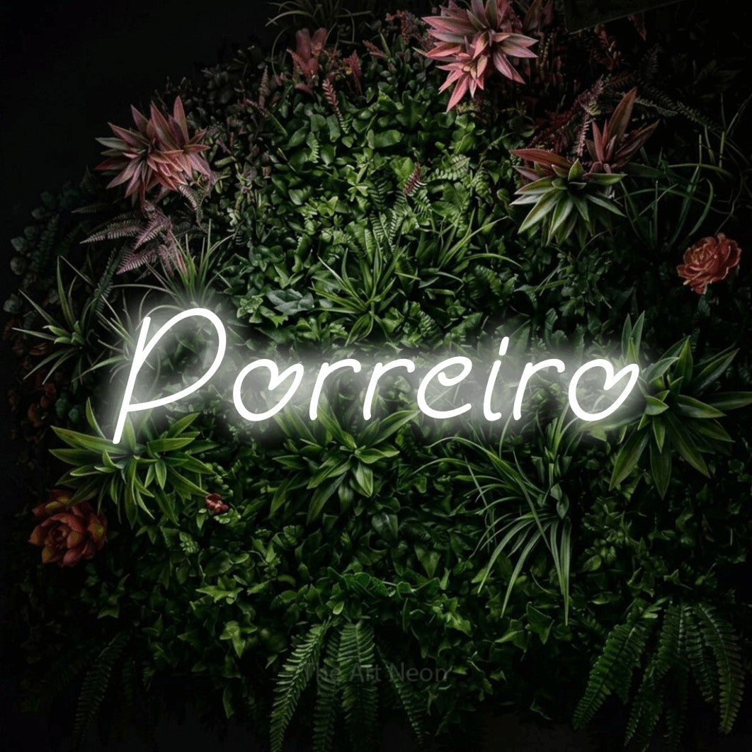 LED neon sign reading “Porreiro”, arranged in a single line.