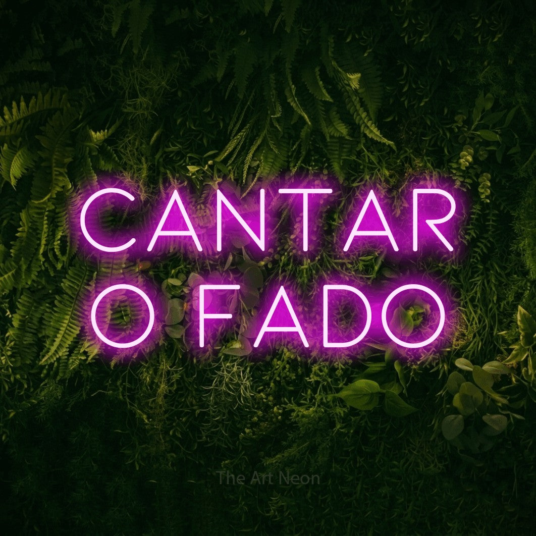LED neon sign reading “Cantar o Fado”, arranged in 2 lines.