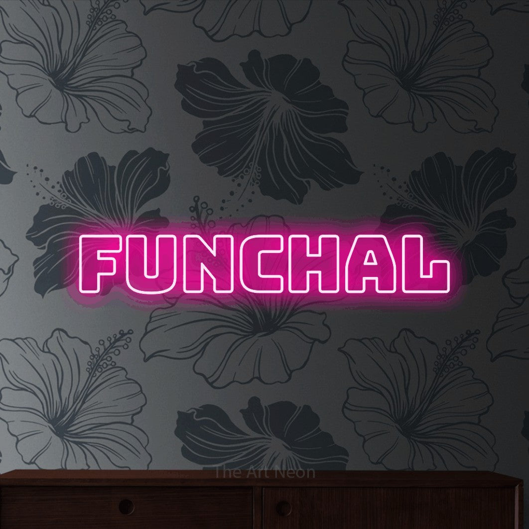 LED neon sign reading “Funchal”, arranged in a single line.
