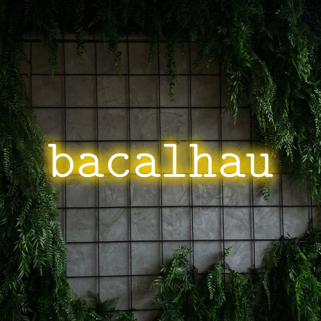 LED neon sign reading “bacalhau”, arranged in a single line.