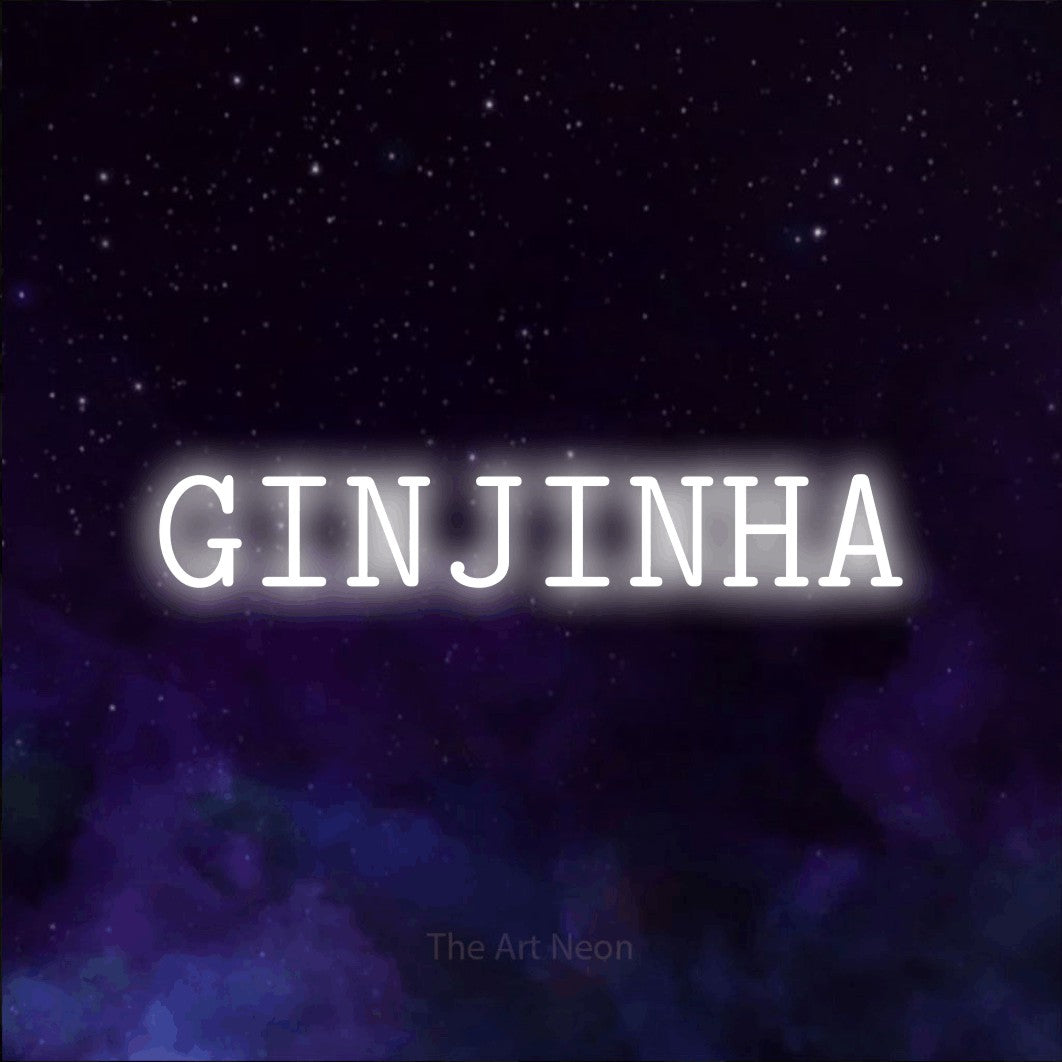 LED neon sign reading “GINJINHA”, arranged in a single line.