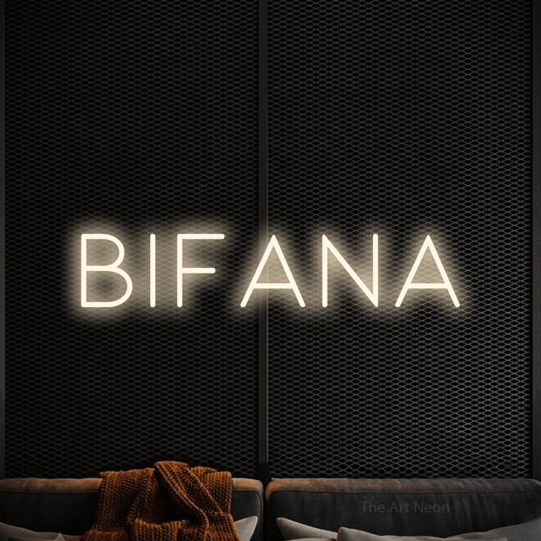 LED neon sign reading “bifana”, arranged in a single line.