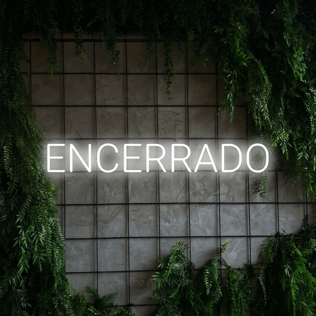 LED neon sign reading “ENCERRADO”, arranged in a single line.