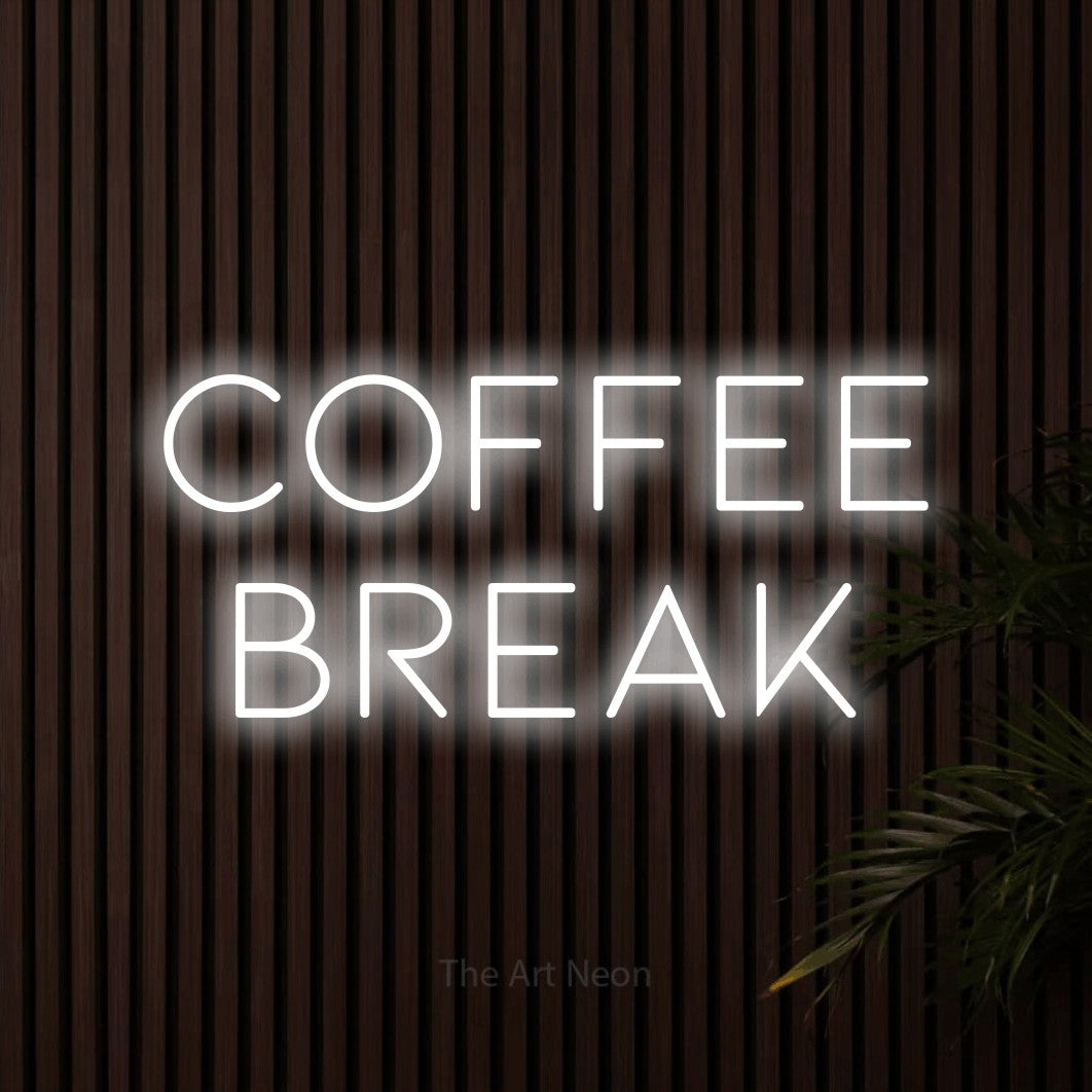 LED neon sign reading “Coffee Break”, arranged in 2 lines.