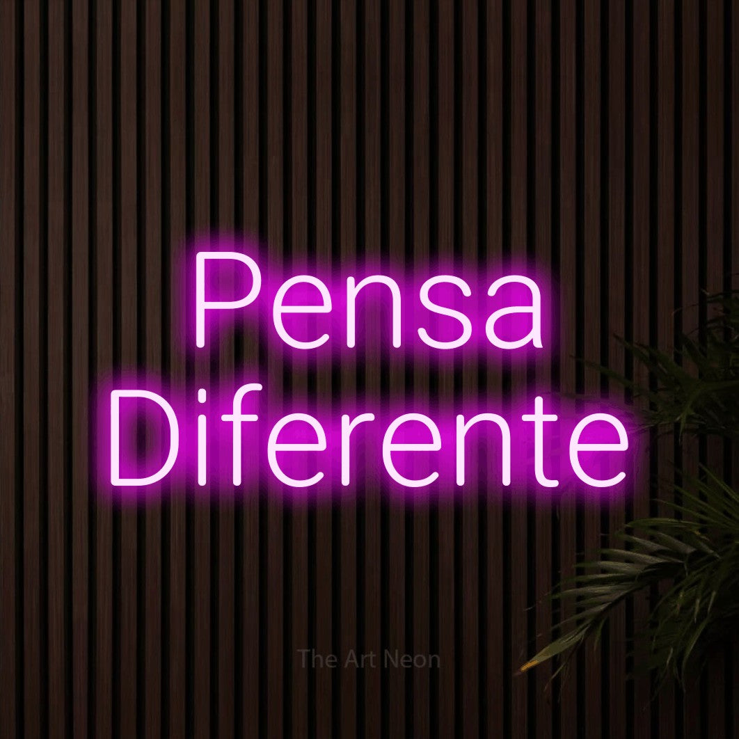 LED neon sign reading “Pensa Diferente”, arranged in 2 lines.