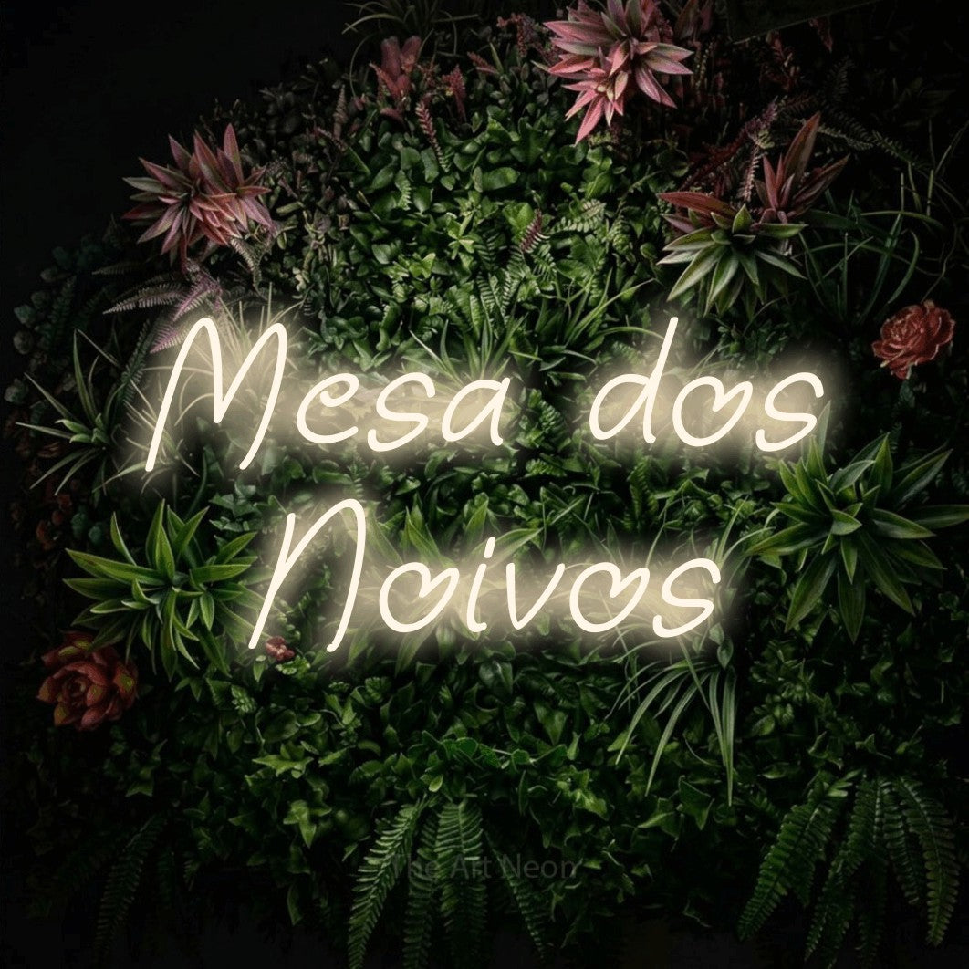LED neon sign reading “Mesa dos Noivos”, arranged in 2 lines.